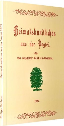 Heimatskundliches aus der Vogtei 1907 (Oberdorla, Niederdorla und Langula): VOGTEIER HEIMATKUNDE Books