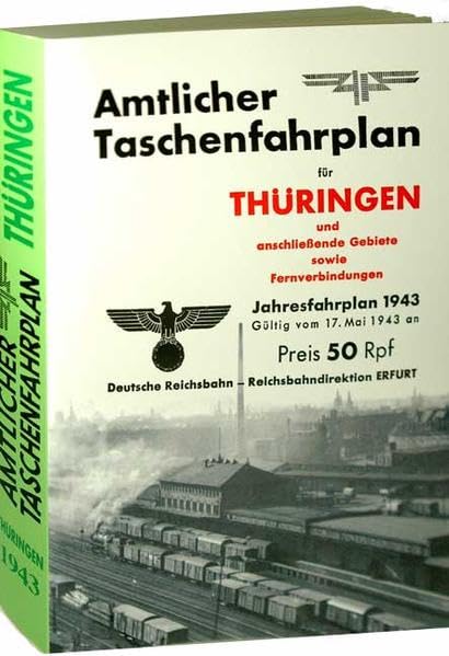 Amtlicher Taschenfahrplan für Thüringen - Jahresfahrplan 1943 Social Sciences