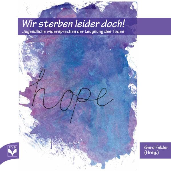 Wir sterben leider doch! Philosophy