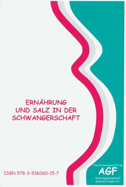 Ernährung und Salz in der Schwangerschaft Medicine