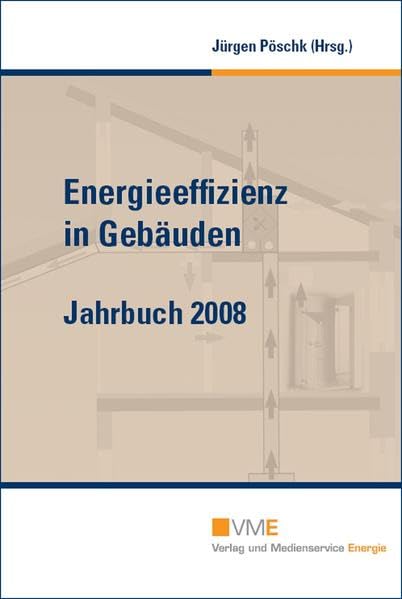 Energieeffizienz in Gebäuden - Jahrbuch 2008 Law