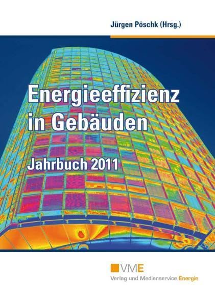 Energieeffizienz in Gebäuden - Jahrbuch 2011 Law