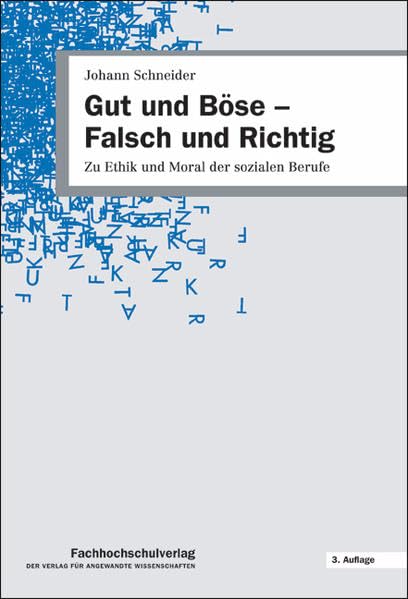 Gut und Böse Falsch und Richtig (Livre en allemand) book