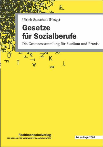 Gesetze für Sozialberufe: Die Gesetzessammlung für Studium und Praxis Law