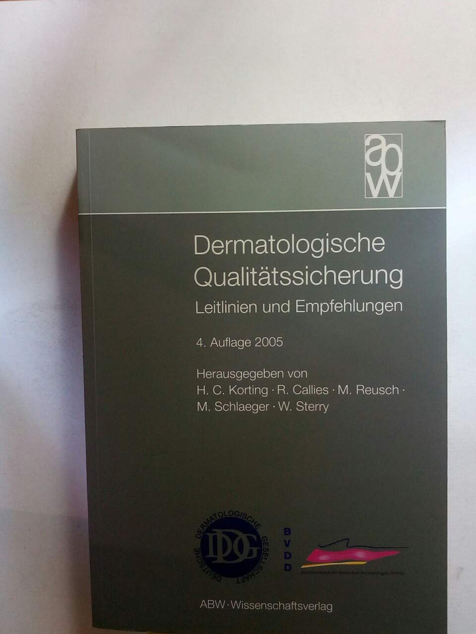 Dermatologische Qualitätssicherung: Leitlinien und Empfehlungen Books
