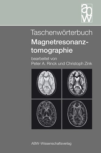 Taschenwörterbuch Magnetresonanztomographie Medicine