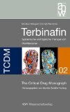 Terbinafin: The Critical Drug Monograph Medicine Books