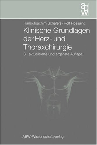 Klinische Grundlagen der Herz- und Thoraxchirurgie Medicine