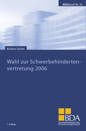 Wahl zur Schwerbehindertenvertretung 2006 Legal advice