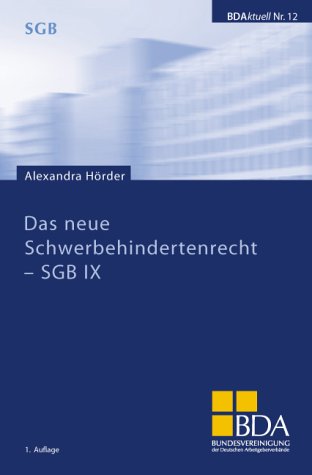 Das neue SGB IX: Rehabilitation und Teilhabe behinderter Menschen Law