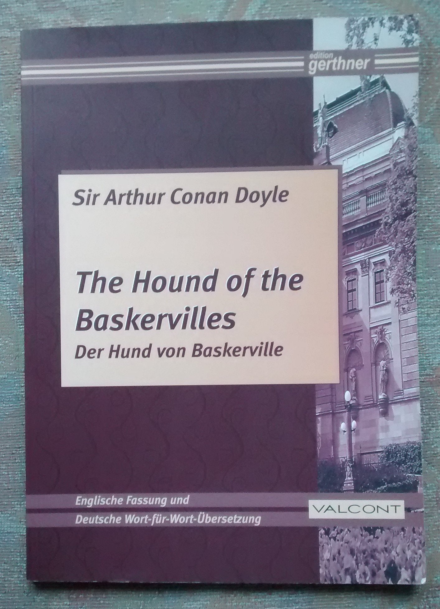The Hound of the Baskervilles /Der Hund von Baskerville. Deutsche Wort-für-Wort-Übersetzung aus dem englischen Original Books