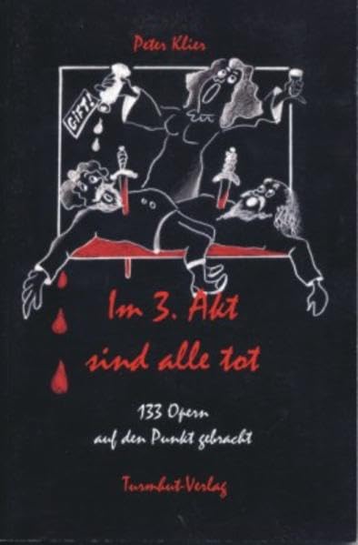 Im 3. Akt sind alle tot book