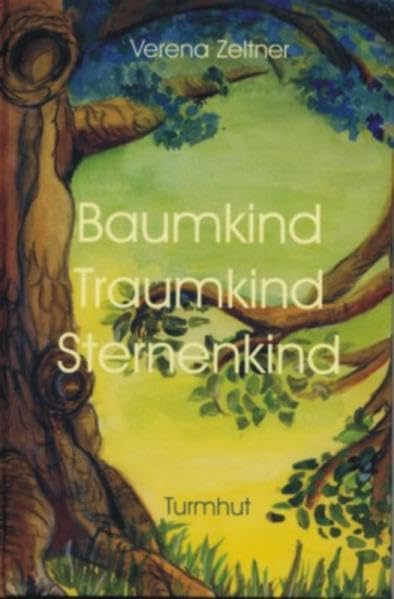 Product Image: Traumkind, Baumkind, Sternenkind
