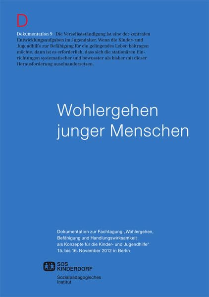 Wohlergehen junger Menschen (SPI-Schriftenreihe) Social Sciences