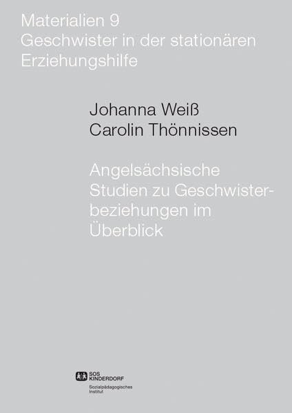 Angelsächsische Studien zu Geschwisterbeziehungen im Überblick (SPI-Materialien) Lifestyle