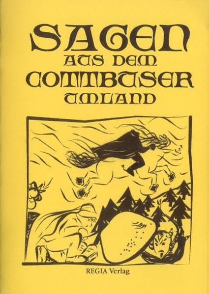 Sagen aus dem Cottbuser Umland Fairy Tales & Legends