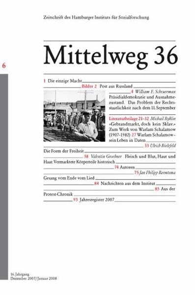 Das Problem der Rechtsstaatlichkeit nach dem 11. September: Mittelweg 36, Zeitschrift des Hamburger Instituts für Sozialforschung, Heft 6/2007 Law