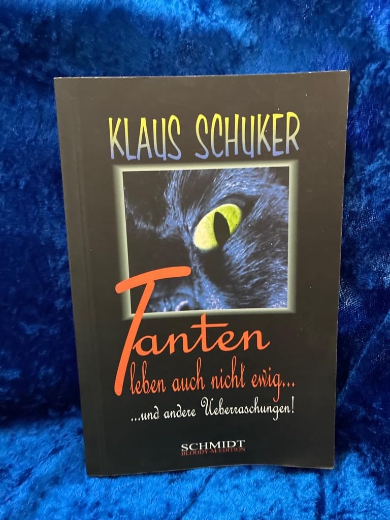 Tanten leben auch nicht ewig Crime & Thrillers