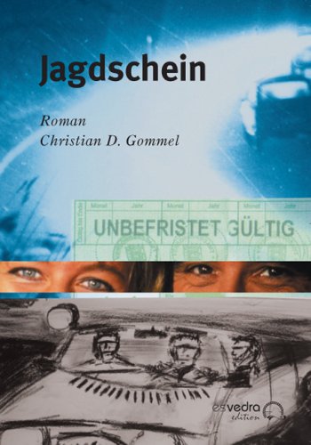 Jagdschein: Roman. Originalausgabe Personalities