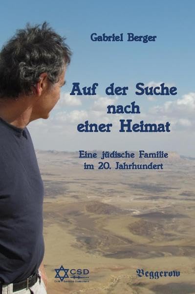 Auf der Suche nach Heimat: Eine jüdische Familie im 20. Jahrhundert (Die Unruhe der Zeitzeugen des Holocaust) Books