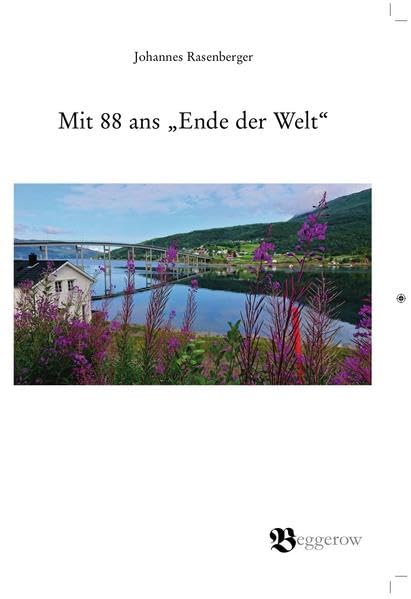 Mit 88 ans „Ende der Welt“ (Sachbücher) Contemporary literature