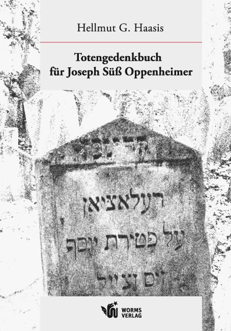 Totengedenkbuch für Joseph Süß Oppenheimer book