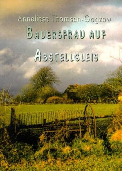 Bauersfrau auf Abstellgleis Personalities