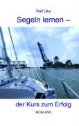 Segeln lernen - der Kurs zum Erfolg book
