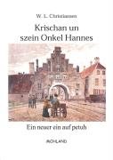 Krischan un szein Onkel Hannes Contemporary literature