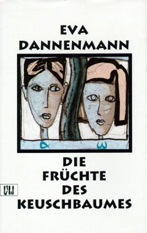 Die Früchte des Keuschbaumes: Roman: Vom Leben mit dem ganz alltäglichen Wahnsinn und der Suche nach dem Ich. Roman Fiction Books
