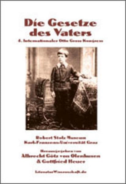 Die Gesetze des Vaters: 4. Internationaler Otto Gross Kongress Reference Books