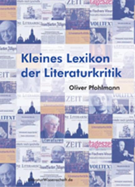 Kleines Lexikon der Literaturkritik Reference Books