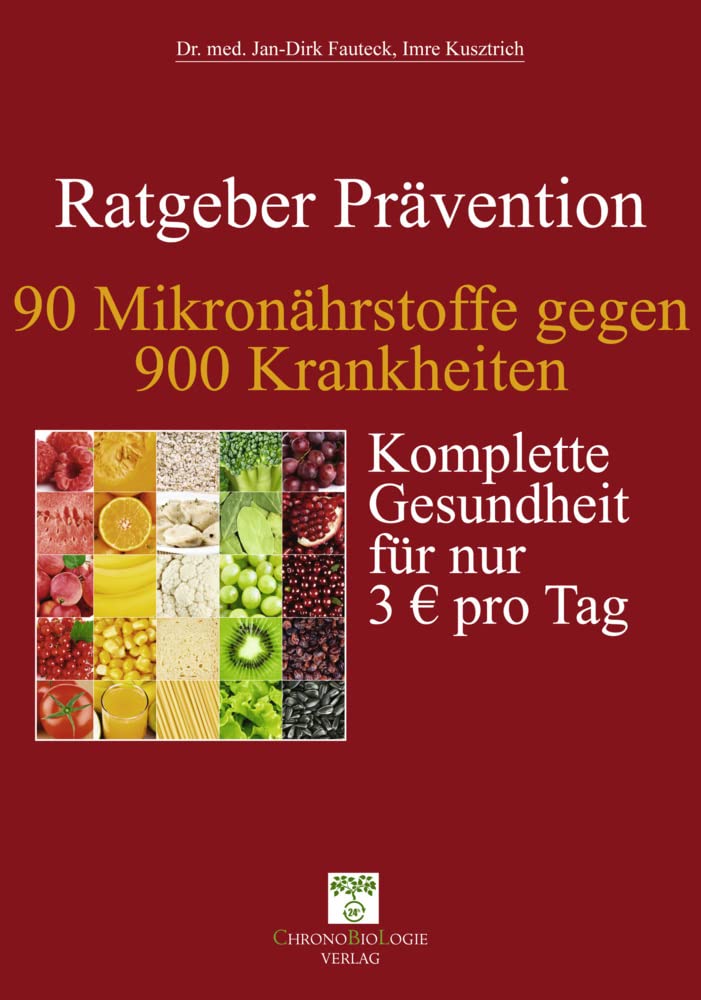 90 Mikronährstoffe gegen 900 Krankheiten Medicine
