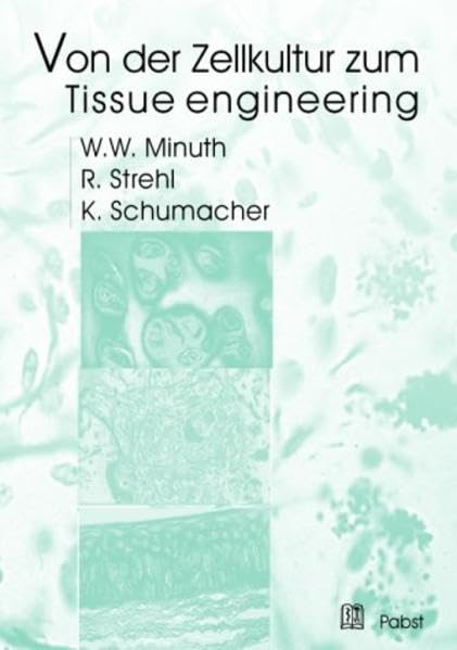 Von der Zellkultur zum Tissue engineering Business & Technology