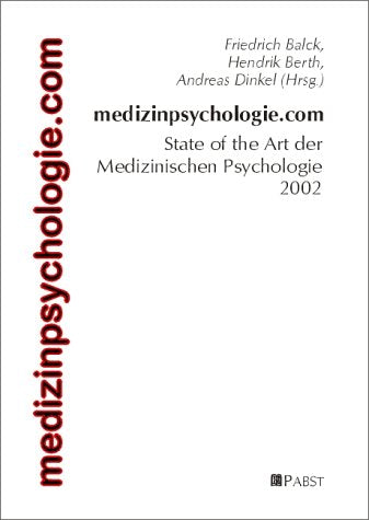 medizinpsychologie.com - State of the Art der Medizinische Psychologie 2002 Psychology