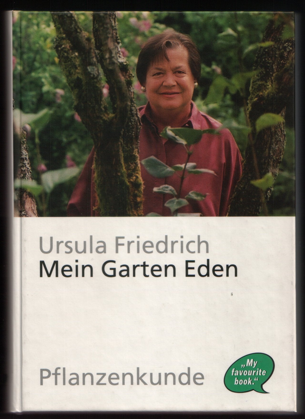 Mein Garten Eden. Pflanzenkunde Books
