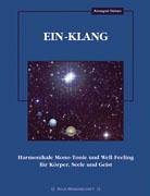 Ein-Klang: Harmonikale Mono-Tonie und Well-Feeling für Körper, Seele und Geist Books