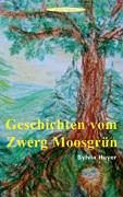 Product Image: Geschichten vom Zwerg Moosgrün