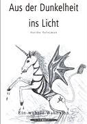 Aus der Dunkelheit ins Licht: Ein wahrer Wahnsinn Health, Nutrition & Fitness