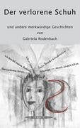 Der verlorene Schuh: ...und andere merkwürdige Geschichten Contemporary literature