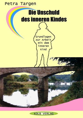 Die Unschuld des inneren Kindes book