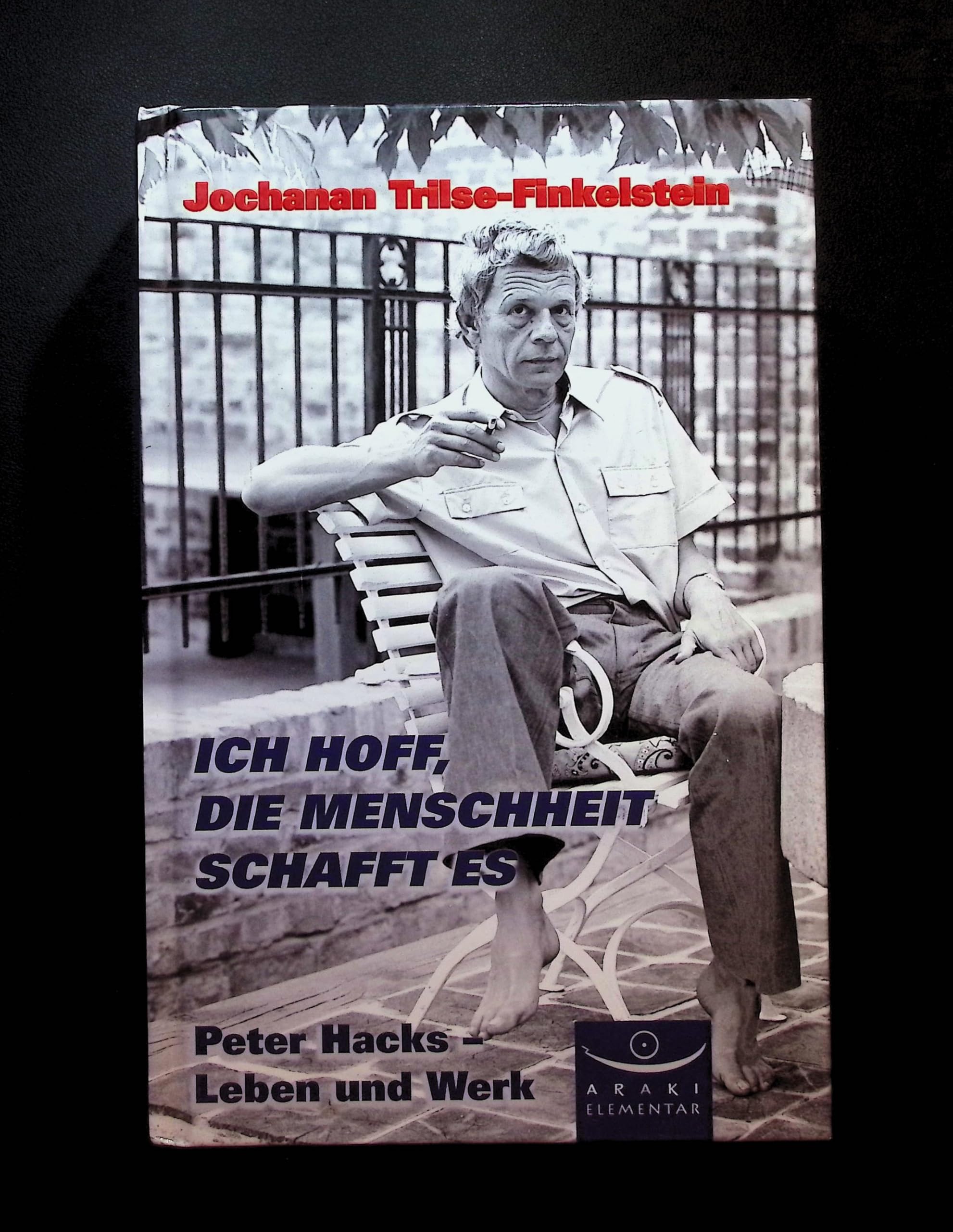 Ich hoff, die Menschheit schafft es Contemporary literature