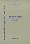 Schlaflose Nächte: Der Schlaf als metaphorische, moralische und metaphysische Grösse im Mittelalter (Hergemöllers Historiographische Libelli) Books