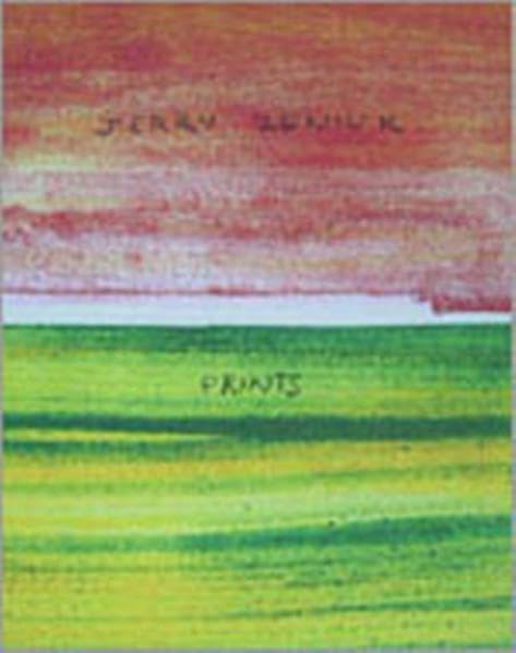 Jerry Zeniuk: Prints Druckgrafik 1974-2002 Film, Art & Culture