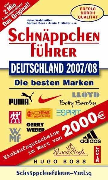Schnäppchenführer Fabrikverkauf Deutschland 2007 /2008: Mit Gratis-Buch Norditalien. Mit Einkaufsgutscheinen im Wert von 2000 EURO. Learning & Reference