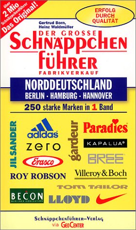 Schnäppchenführer Norddeutschland mit Berlin, Hamburg, Hannover. Die besten Marken Lifestyle