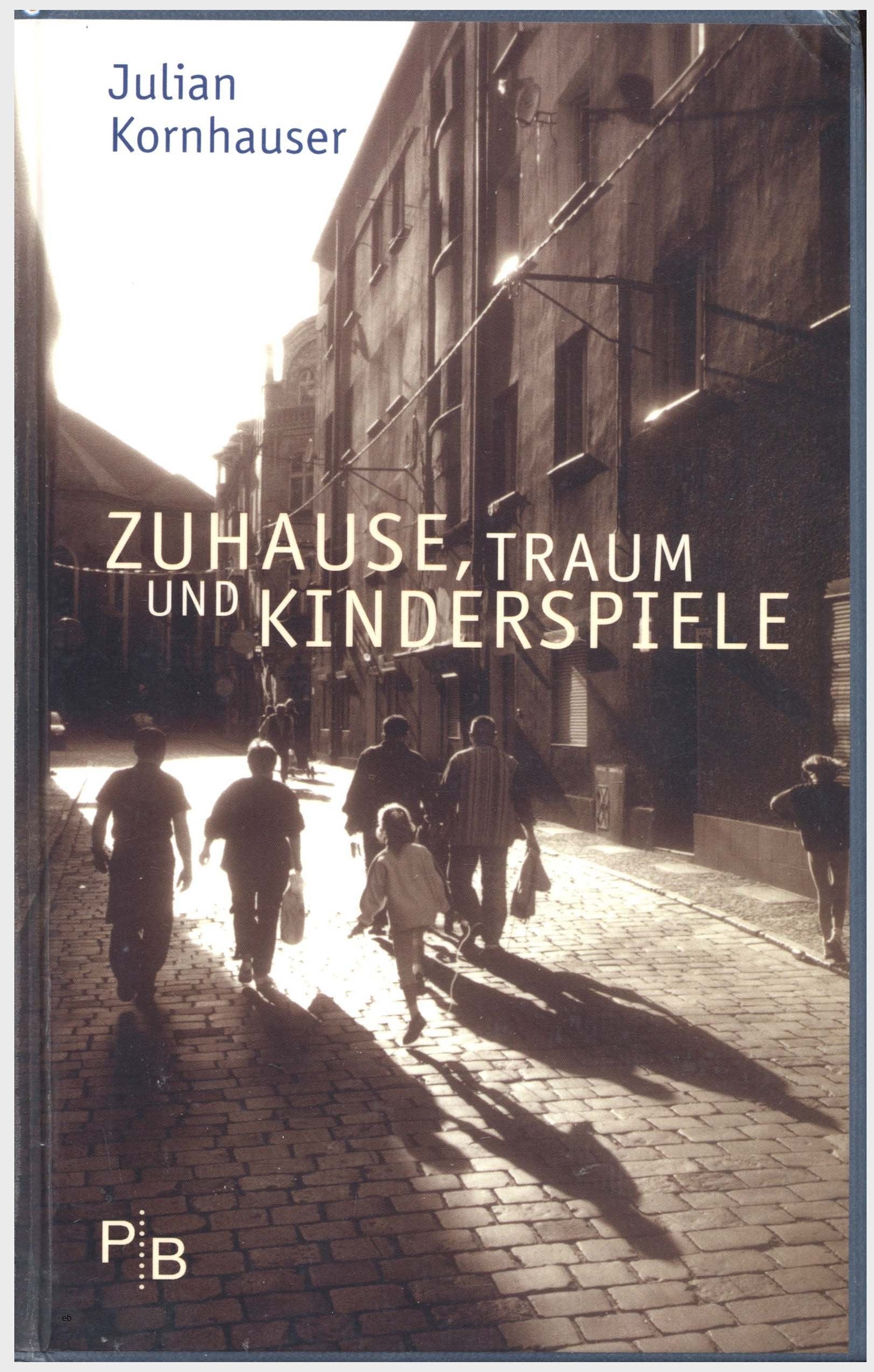 Zuhause, Traum und Kinderspiele (Potsdamer Bibliothek östliches Europa - Literatur) Essays & Short Stories