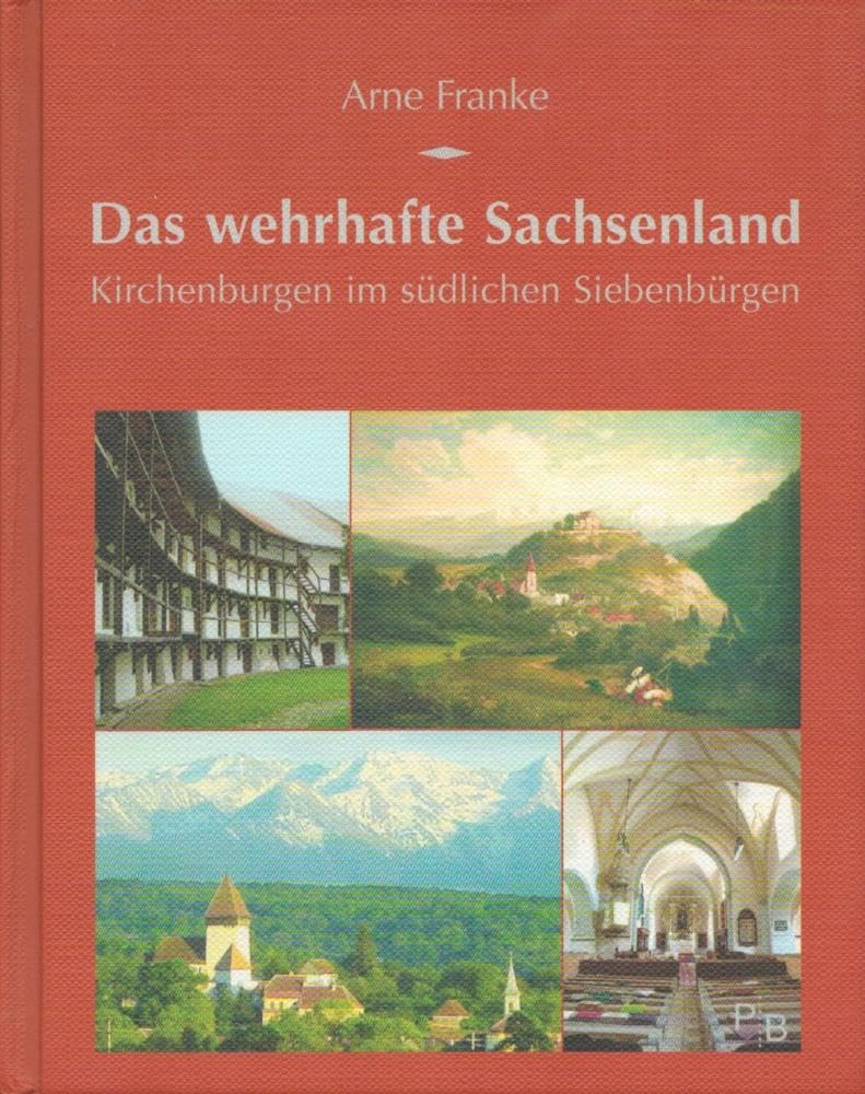 Das wehrhafte Sachsenland: Kirchenburgen im südlichen Siebenbürgen (Potsdamer Bibliothek östliches Europa - Kulturreisen) Leisure, Home & Garden