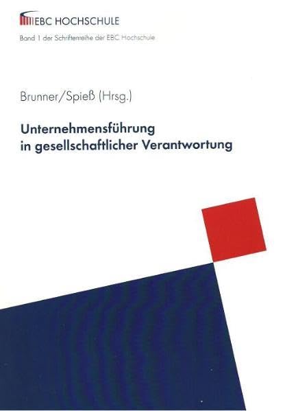 Unternehmensführung in gesellschaftlicher Verantwortung Law