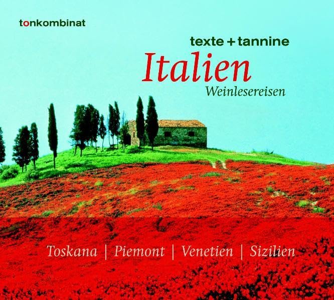 Italien Weinlesereisen- Die texte+tannine Box. 4 CDs cd